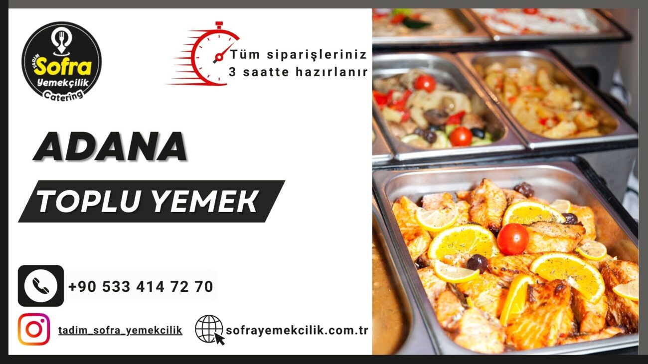 adana catering firması