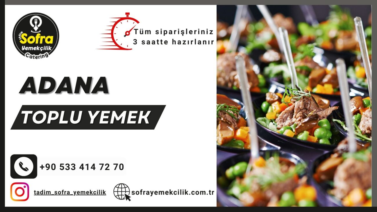 adana catering firması