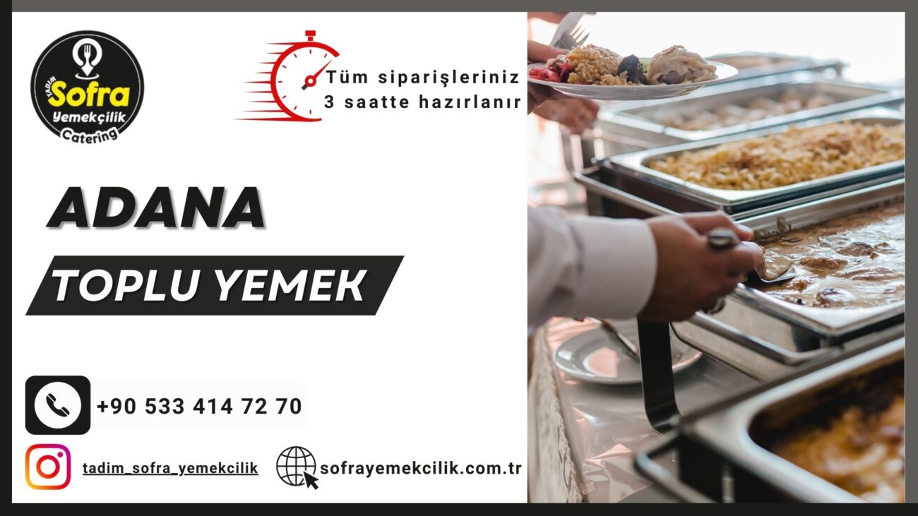 adana catering firması