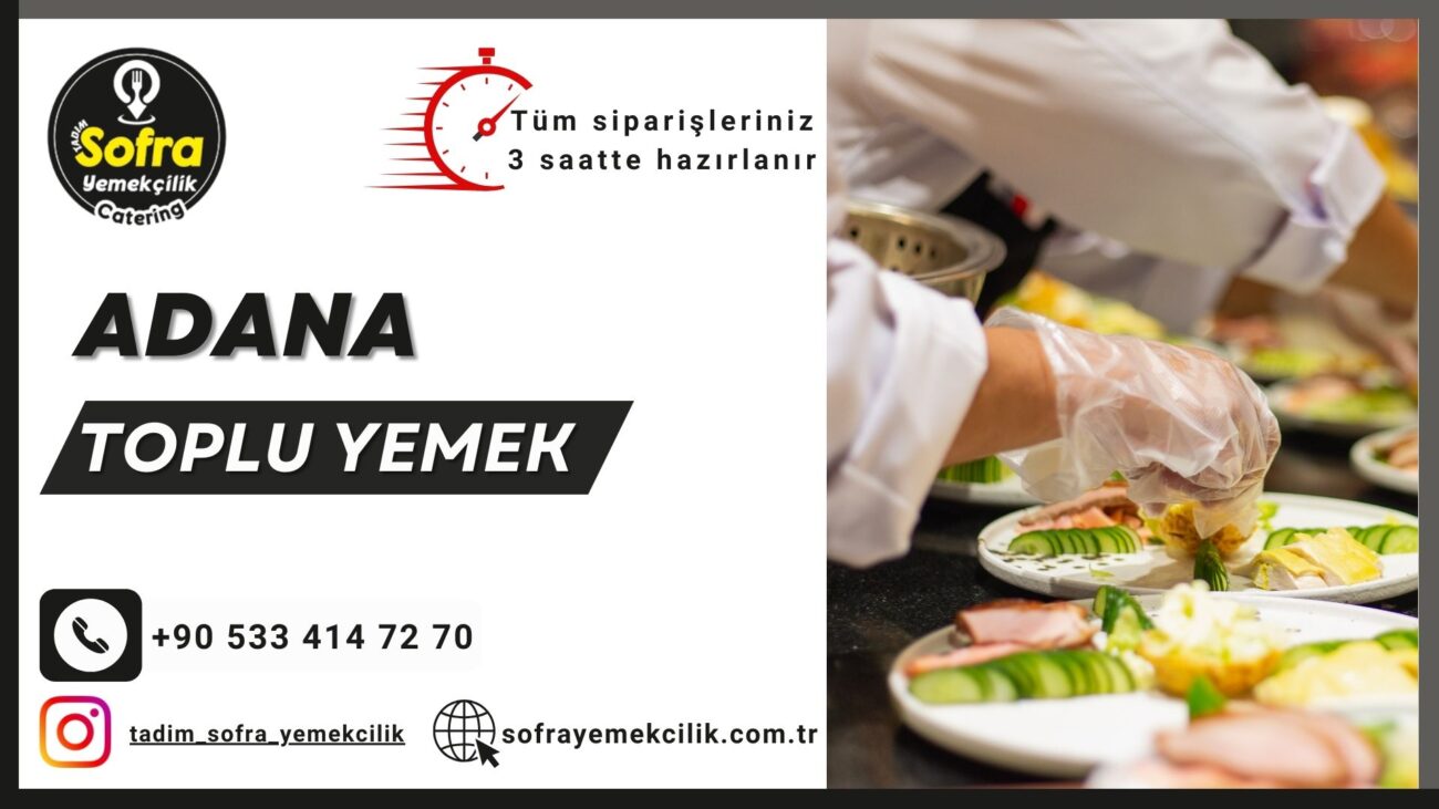 adana catering firması