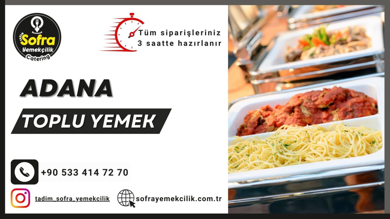adana catering firması