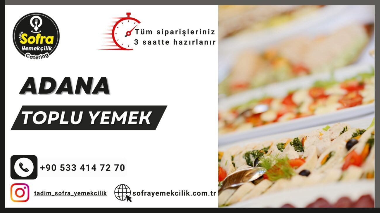 adana catering firması